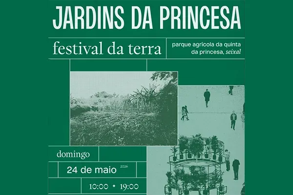 Jardins da Princesa - Festival da Terra